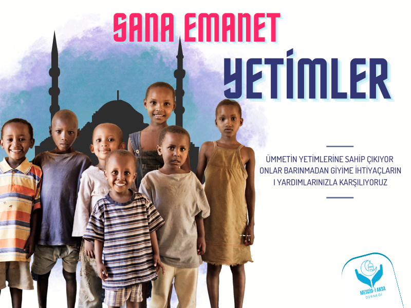 Yetimler Sana Emanet